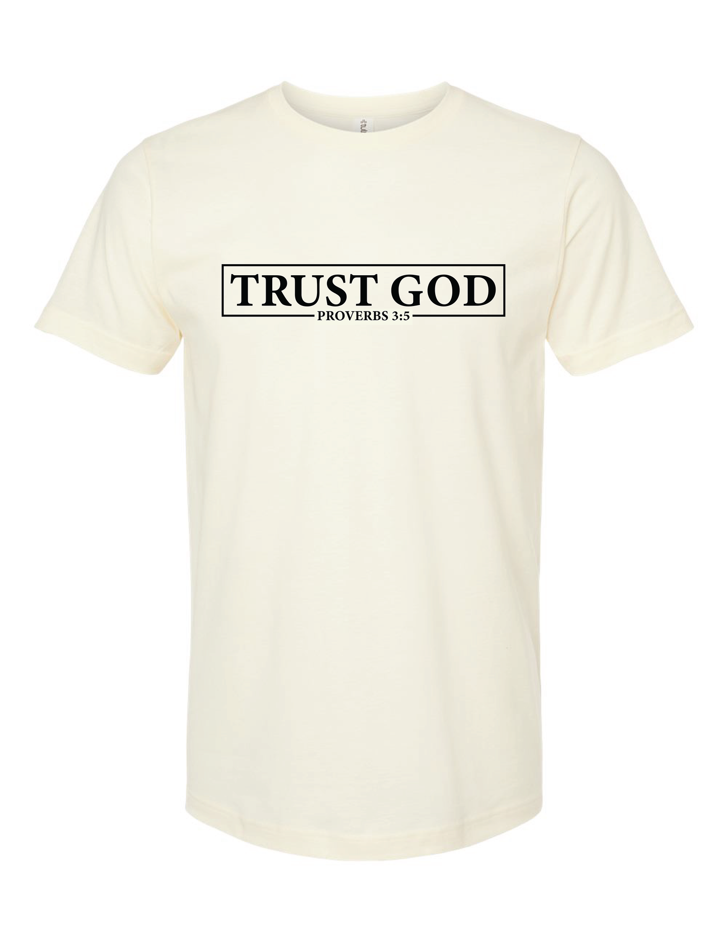 TRUST GOD TEE